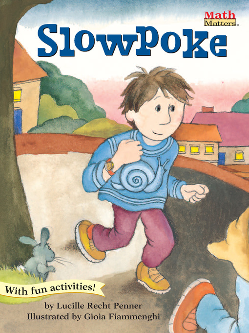 Title details for Slowpoke by Lucille Recht Penner - Available